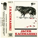 Jacek Kaczmarski - Jacek Kaczmarski