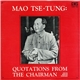 Mao Tse-Tung Read By Martin Donegan - Quotations From The Chairman